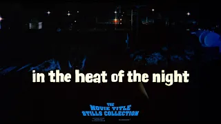 In the Heat of the Night (1967) title sequence