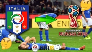 CHE FIGURA FAREBBE L'ITALIA SE SI FOSSE QUALIFICATA PER I MONDIALI DI RUSSIA 2018??