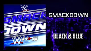 WWE: SmackDown - Black and Blue [Official Theme] + AE (Arena Effects)