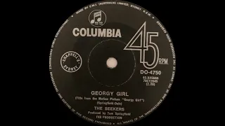 1966: The Seekers - Georgy Girl - mono 45