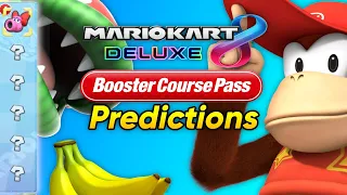 Mario Kart 8 Deluxe DLC Character Predictions!