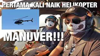 MENGERIKAN PERTAMA KALI NAIK HELIKOPTER