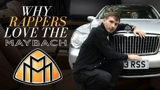 Why Rappers Love The Maybach