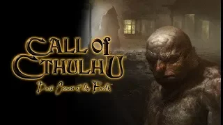 Пятничный хоррор - Call of Cthulhu: Dark Corners of the Earth