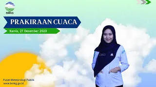 Prakiraan Cuaca Esok Hari Kamis, 28 Desember 2023