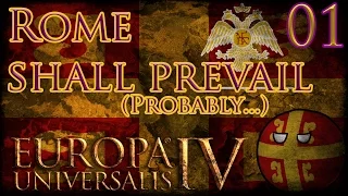 Let's Play Europa Universalis IV Extended Timeline Rome Shall Prevail! (Probably...) Part 1