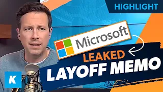 Leaked Memo Reveals Microsoft's Layoff Strategy