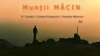 Munții Măcin | Vf. Țuțuiatu | Culmea Pricopanului | Poveștile Măcinului | Episodul 23