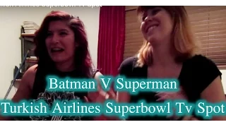 Batman V Superman Turkish Airlines Superbowl Tv Spot