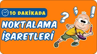 10dk da NOKTALAMA İŞARETLERİ