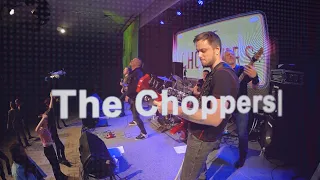 The Choppers. Феврарок-2024