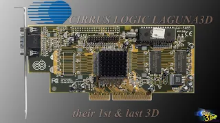 Worst Game Graphics Cards - Cirrus Logic Laguna3D