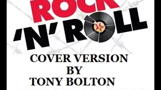 COVER VERSION BY TONY BOLTON, STUCK ON YOU