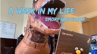 A Week In My Life at Emory University