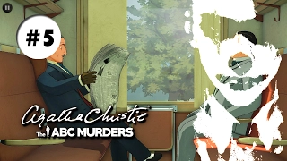 Agatha Christie: The ABC Murders►[РЕКОНСТРУКЦИЯ УБИЙСТВА]► Часть:5