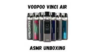 Voopoo Vinci AIR | ASMR Unboxing | Max Up Your Volume!