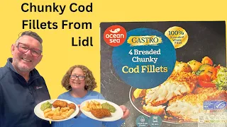 Reviewing Chunky Cod Fillets From Lidl