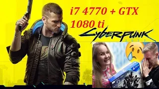 Cyberpunk 2077 i7 4770 + GTX 1080 ti