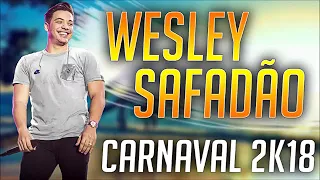 WESLEY SAFADÃO CARNAVAL 2018