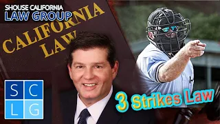 Fighting a California Three Strikes Case