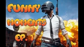 PUBG FUNNY MOMENTS AND FAILS COMPILATION EP. 1 2019