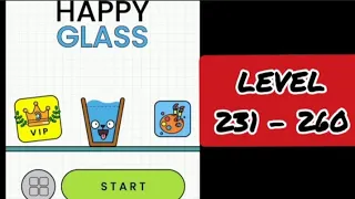 Happy Glass Level 231 - 260 Gameplay Walkthrough #happyglass