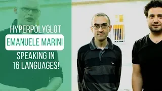 Hyperpolyglot Speaking in 16 Languages!