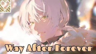 [Nightcore/Sped Up] Way After Forever - vaultboy (Lyrics)