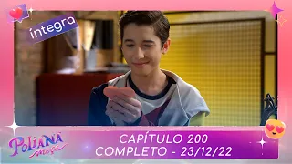 Poliana Moça | Capítulo 200 - 23/12/22 , completo