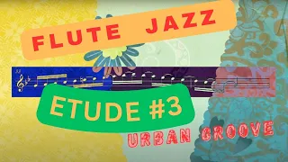 Flute Jazz Etude #3