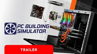 PC Building Simulator | 1.2.0 Mega Update Trailer