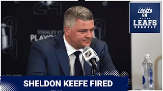 Toronto Maple Leafs fire head coach Sheldon Keefe | Instant Reaction