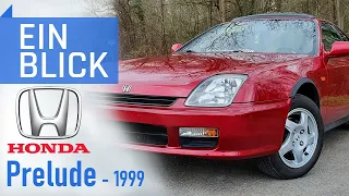 Honda Prelude BB9 1999 - Japanisches Sportcoupé zum fairen Preis? Vorstellung & Test