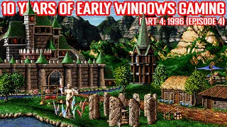 10 Years of Early Windows Gaming 1996 - Episode 4