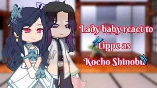 Lady Baby React To //🦋Lippe as Kocho Shinobu🦋/ 🇷🇺/🇺🇸//Bad English| GC •Bakugo•