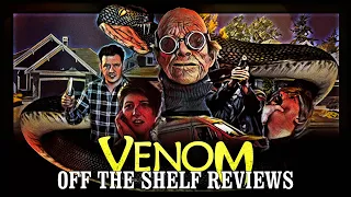 Venom Review - Off The Shelf Reviews