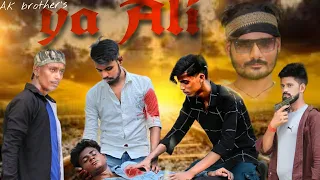 Ya Ali | Bina Tere Na Ek Pal Ho | Zubeen Garg | Friendship Love Story | Akash | Ak Brothers