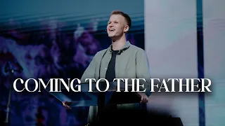 Pastor Paul Botsyan - Coming to the Father | CityHill Church