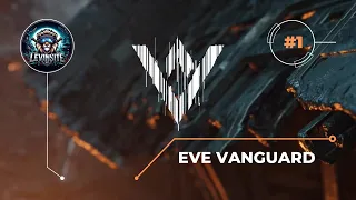 Космический шутер с крафтом от #eve  EvE Vanguard