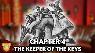 Chapter 4: The Keeper of the Keys | Philosopher's Stone