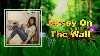 Tenille Townes - Jersey On The Wall  (Lyrics)