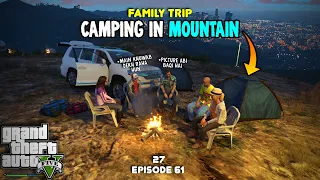 27 - CAMPING IN MOUNTAINS | FAMILY TRIP | LAND CRUISER | Ep #61 | GTA 5 MODS | Rich Life Series