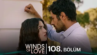 Rüzgarlı Tepe 108. Bölüm | Winds of Love Episode 108