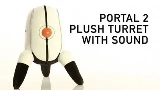 Portal 2 Plush Turret with Sound from ThinkGeek