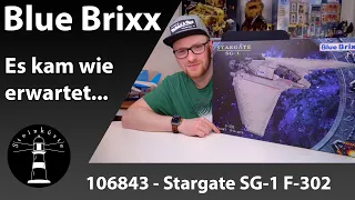 Es kam leider wie erwartet, was ein Glück! - BlueBrixx 106843 - Stargate SG1 F-302 #stargate