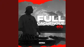 Full Cachengue #08 (Mix 2024)