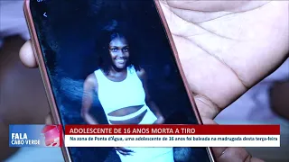 Família da jovem de 16 anos que perdeu a vida fala sobre o acontecido | Fala Cabo Verde