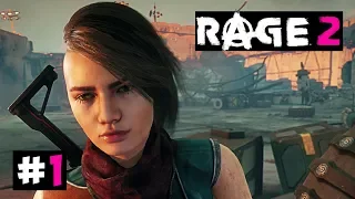 Rage 2 #1 - УДАЧИ ТЕБЕ РЕЙНЖДЕР УОКЕР! Прохождение Rage 2