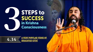 BG 4.34 | 3 Steps to Your Spiritual Success in Krishna Consciousness