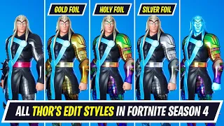 All Thor's Edit Styles -  Sliver Foil, Gold Foil and Holo Foil Styles in Fortnite Chapter 2 Season 4